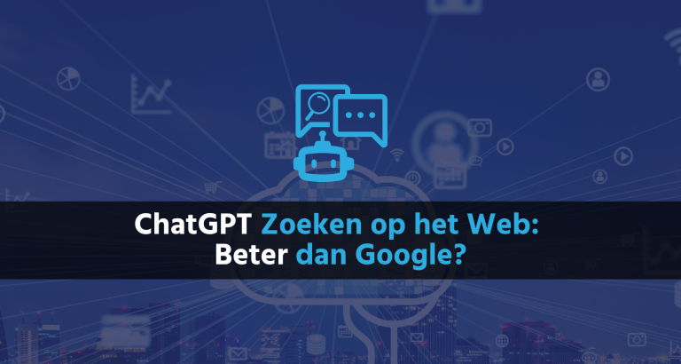 Zoeken op het Web met ChatGPT - Beter dan Google? - B&S Media Internetmarketing